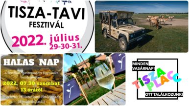 Programok a Tisza-tónál július 29-31 között