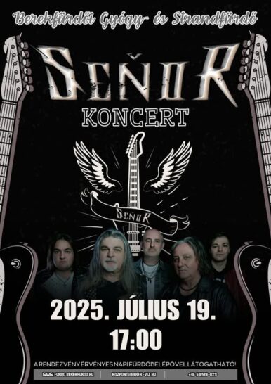SEÑOR koncert – Berekfürdő