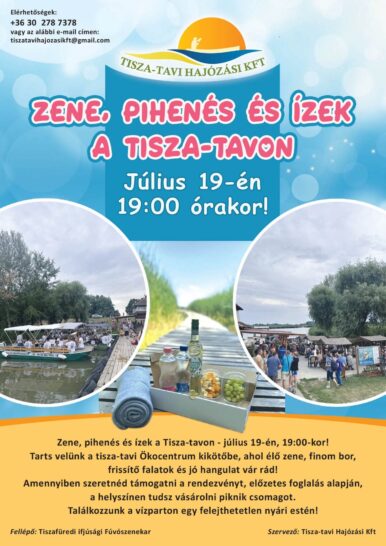 Zene, pihenés és ízek a Tisza-tavon – Poroszló